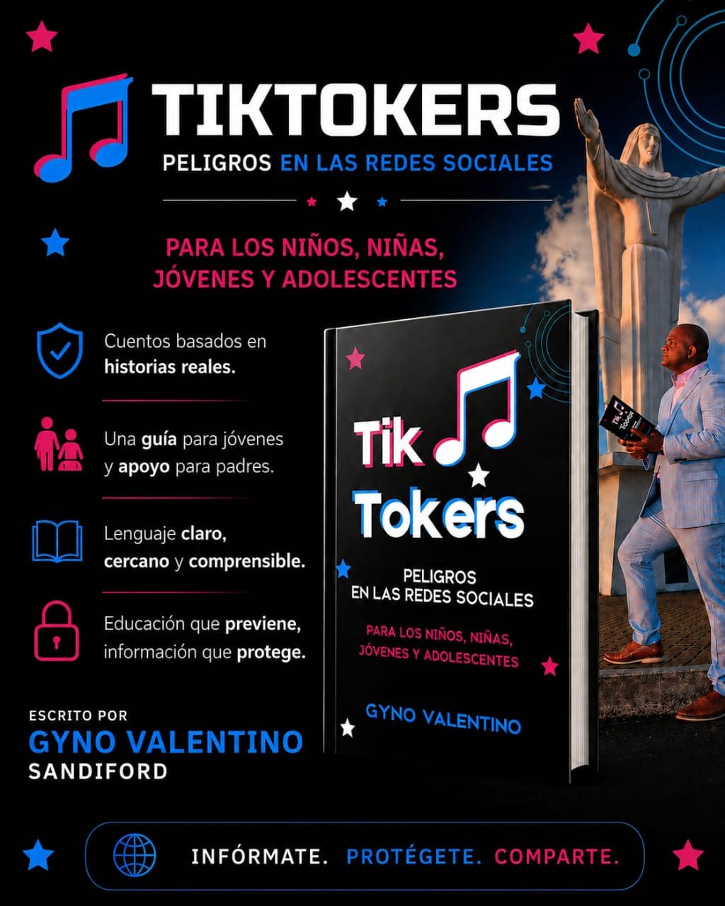 Portada del libro TikTokers: Peligros en las redes sociales, junto a foto del autor frente a la estatua de Cristo Rey